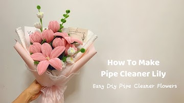 DIY Lily Flower | how to make beautiful lily flowers with pipe cleaners | easy lily flower craft