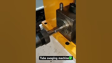 Tube swaging machine to reduce tube diameters automatically👍