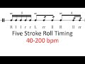 Five Stroke Roll Timing 40 200 Bpm Sheet Music mp3