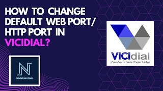 HOW TO CHANGE DEFAULT WEB PORT OR HTTP PORT 80 IN VICIDIAL? | TUTORIAL GUIDE
