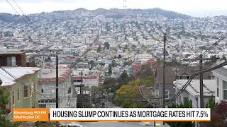 US Mortgage Rates Reach 7.5%; Home-Buying Slump Hits Sixth Week