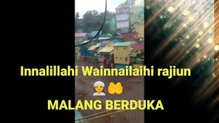 MALANG BERDUKA