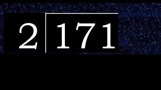 Divide 171 by 2 , decimal result  . Division with 1 Digit Divisors . How to do