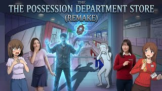 THE POSSESSION DEPARTEMEN (REMAKE) || Female Possession