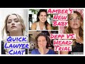 Amber Heard Chat with a Lawyer: We Talk Amber's Baby and Depp vs. Heard Updates