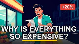 Why Everything Feels So Expensive