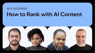 Wix | Live Webinar: How to rank with AI content