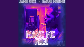 Make Me Feel (Tony Arzadon Radio) - YouTube