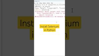 Install Selenium in Python #shortsfeed #viral #youtubeshorts #viralvideo #trending #ytshorts