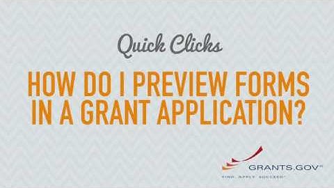 Quick Clicks: How to Preview Grant Application Forms on Grants.gov