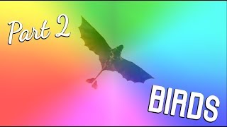 ●BIRDS || MEP || Part 2 || For soleneoceane || HTTYD●