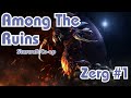 Starcraft || Co-Op Campaign || Among The Ruins - Zerg - Mission 1 || NO COMMENTARY