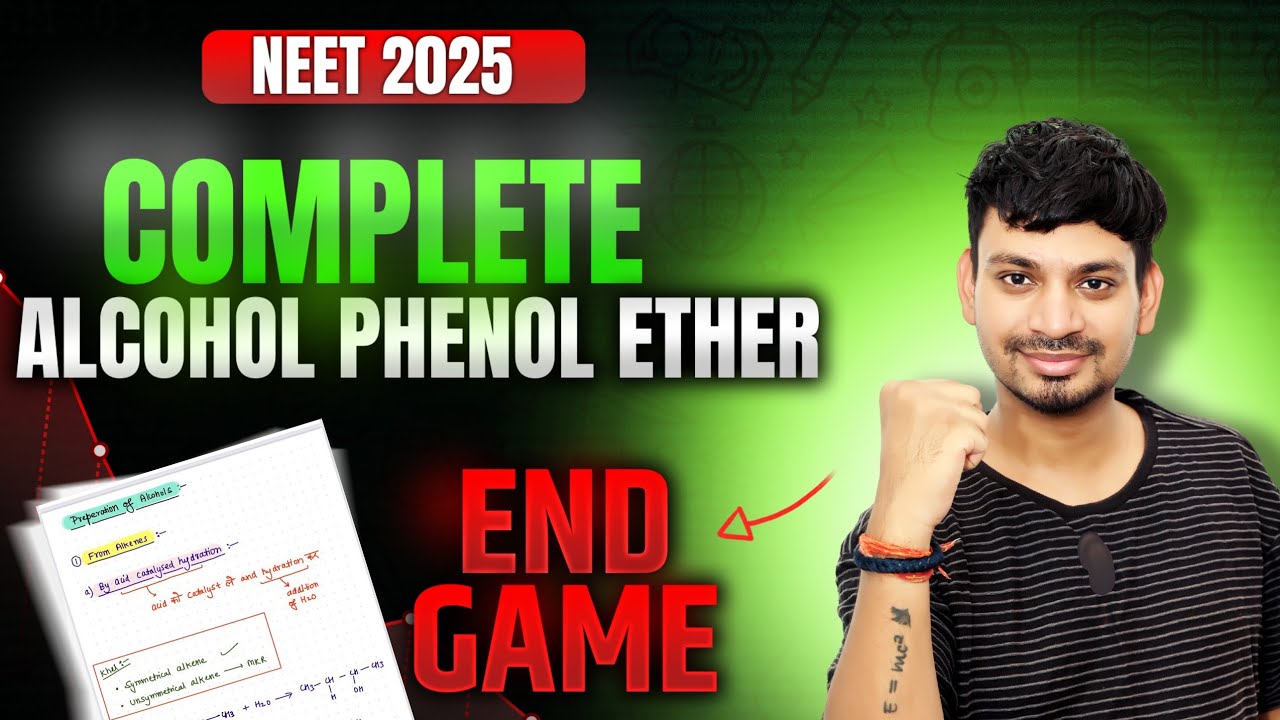 ALCOHOL , PHENOL AND ETHER END GAME🔥: NCERT BASED | NEET 2025 - YouTube