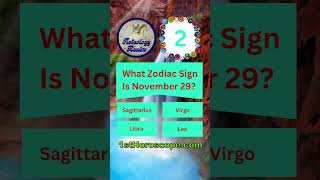 What Zodiac Sign Is November 29? #quiz #zodiacsigns