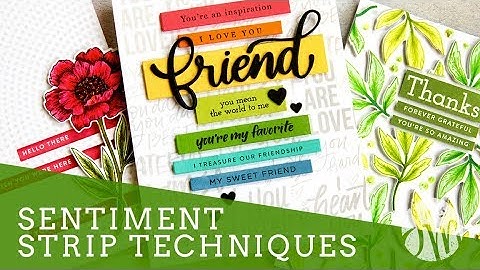 Sentiment Strip Tips and Techniques