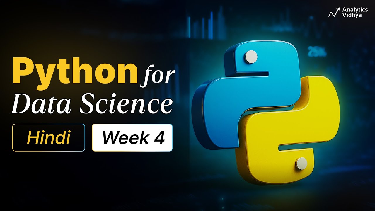 Python for Data Science in Hindi (Week 4): Complete NumPy and Pandas ...