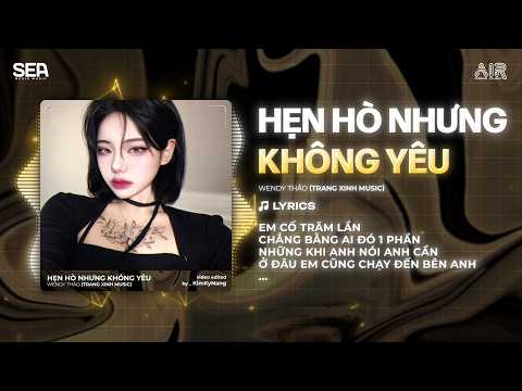 Hẹn Hò Nhưng Không Yêu (Topkn Remix) - Em Cố Trăm Lần Chẳng Bằng Ai Đó Một Phần Remix TikTok 2026