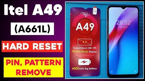 itel A49 (A661L) Hard Reset | Pin Lock, Pattern Lock, fingerprint Lock Remove | Itel A49 Lock