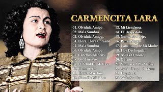 Carmencita Lara Mix - Sus Mejores Canciones De Carmencita Lara -20 Grandes Exitos(Disco Completo)