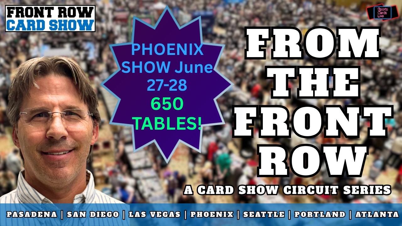 From the Front Row: Where Hobby Stories Live w/ Brian fr. Scottsdale Sports Cards