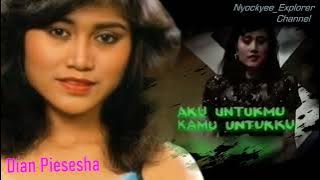 No Vocal Original Music//Dian Piesesha - AKU UNTUKMU KAMU UNTUKKU - Teks Lirik