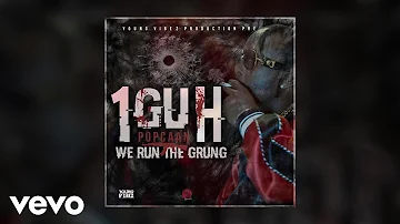 Popcaan - 1Guh [We Run The Grung] (Audio)