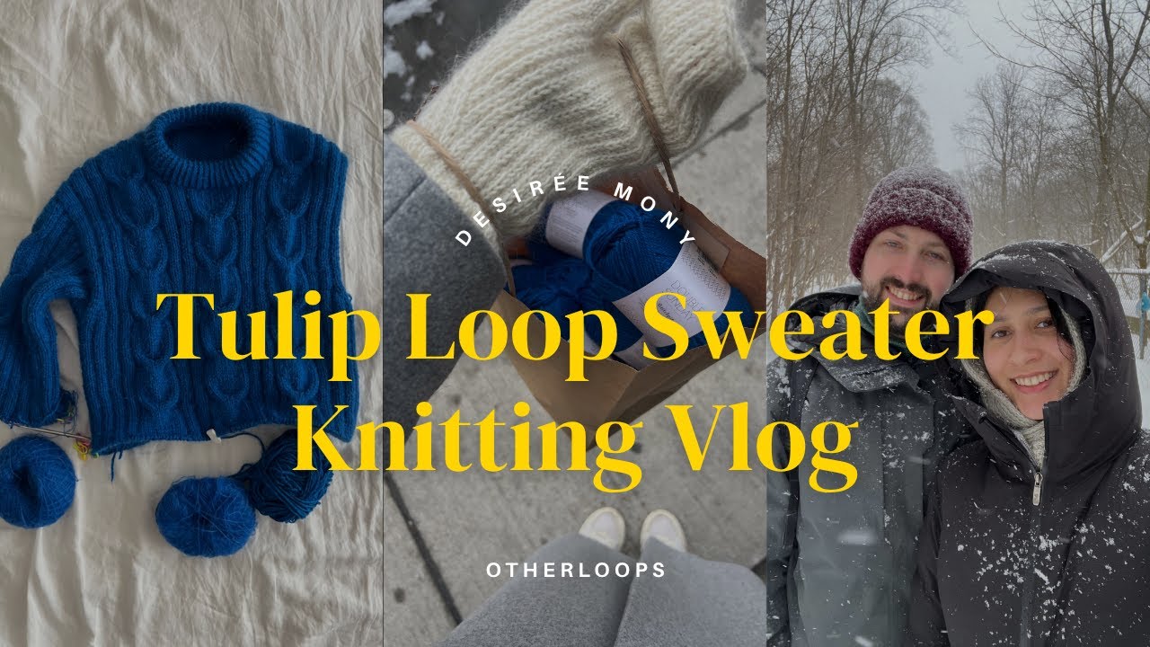 Knitting my first cable knit sweater | Tulip Loop sweater knitting project vlog