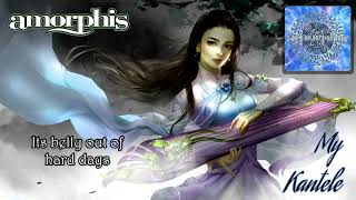 Amorphis - My Kantele (lyrics on screen) HQ