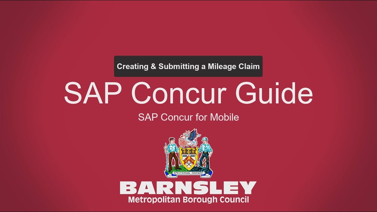 Submitting a Mileage Claim on Mobile - SAP Concur Barnsley Council