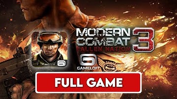 Modern Combat 3- Fallen Nation (Android Longplay Walkthrough , FULL GAME, No Commentary)