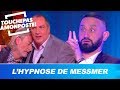 Tpmp hypnotis par messmer  ils deviennent fous 