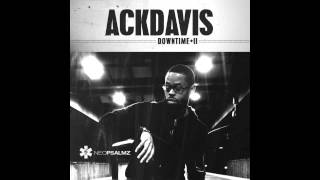 @Ackdavis - Downtime 2 - Interlude I(What are you doing)