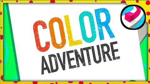 colour Adventure (Level 13 - 18) All levels IOS AND ANDROID 🌈