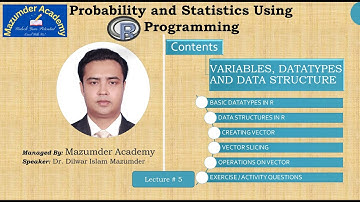 Lecture 5 Variables , Datatypes and Vector in R Programming