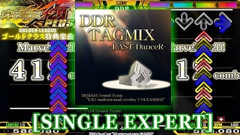 【DDR A20 PLUS】 DDR TAGMIX -LAST DanceR- [SINGLE EXPERT] 譜面確認＋クラップ