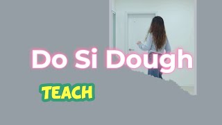 Do Si Dough (Teach)/Beginner - Line Dance Profile