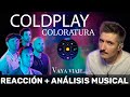 COLDPLAY 💫 COLORATURA| Productor musical 🎧 reacciona y analiza