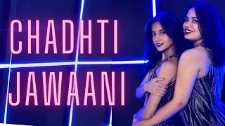 Chadhti jawaani Remix| Yashika Bhist| Manya Jain | Dance cover