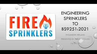Engineering Sprinklers to BS 9251: 2021 screenshot 4