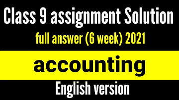English version assignment Solution accounting 6 week 2021 . full answer accounting 6 week 2021