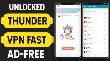 Best Free Thunder VPN Fastest App for Android