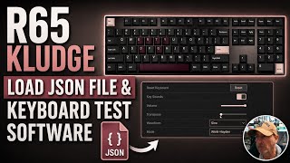 R65  Kudge -Load  json file & Keyboard Test Software screenshot 5