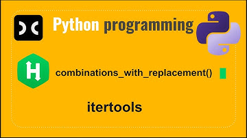 combinations_with_replacement() | Hackerrank | Python | Itertools | Programming | Coding