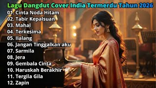 Lagu Dangdut Cover India Termerdu Tahun 2026 - By Nada swara cover ai