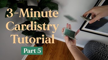 Beginner Cardistry / 3-Minute Tutorial - Part 5