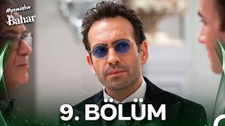 #YENİDEN Bahar 9.Bölüm