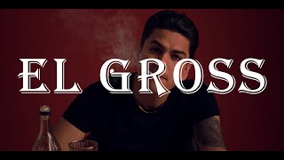 El Gross - Virlán García (letra)