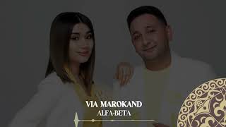 Via marokand - Alfa beta | Milliy Karaoke
