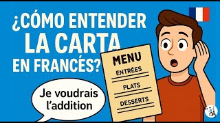 Au restaurant Vocabulaire - Don't understand the menu in France? Here's an explanation!