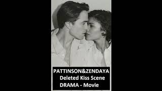 Pattinson & Zendaya - Deleted Scene ( The Drama - Movie )